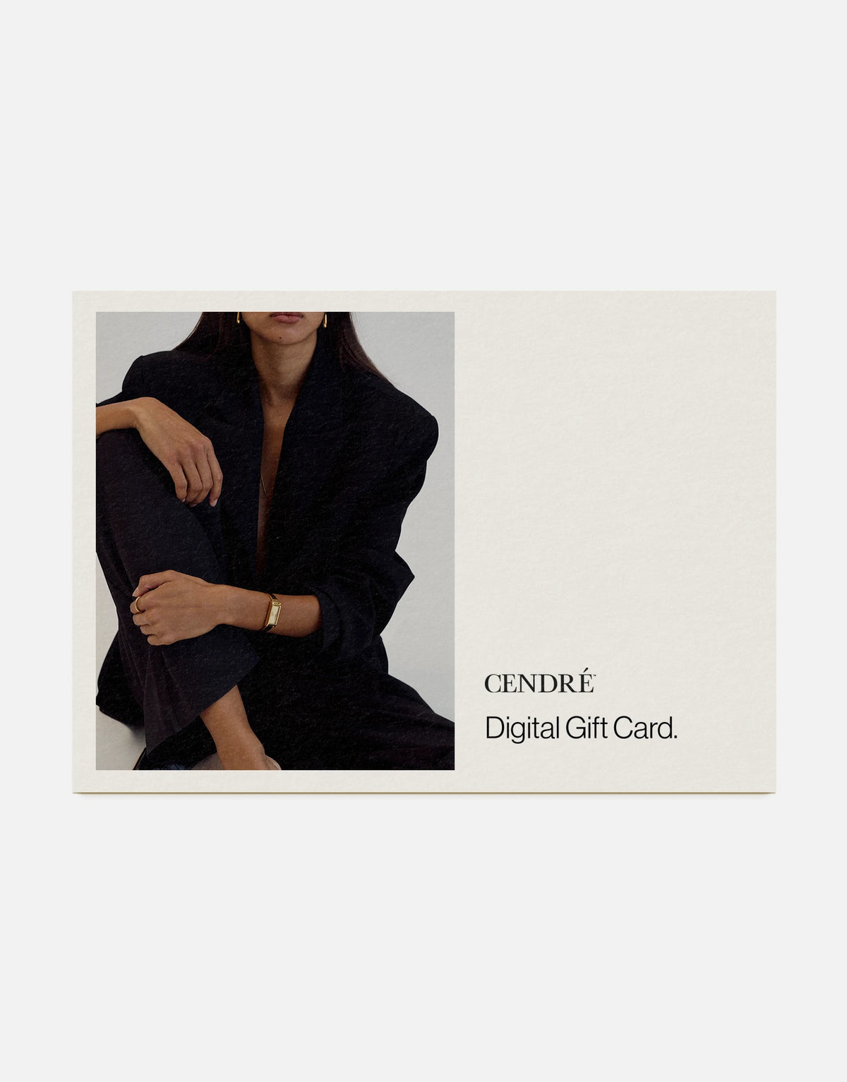CENDRÉ Digital Gift Card